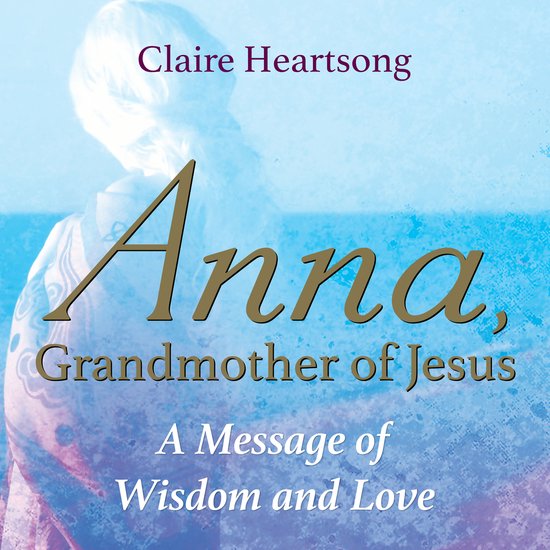 Anna, Grandmother of Jesus - cover