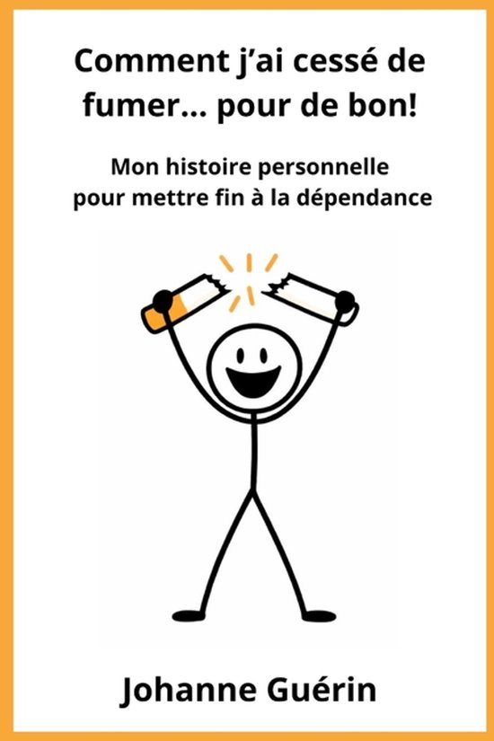 Comment j'ai cessé de fumer pour de bon - cover