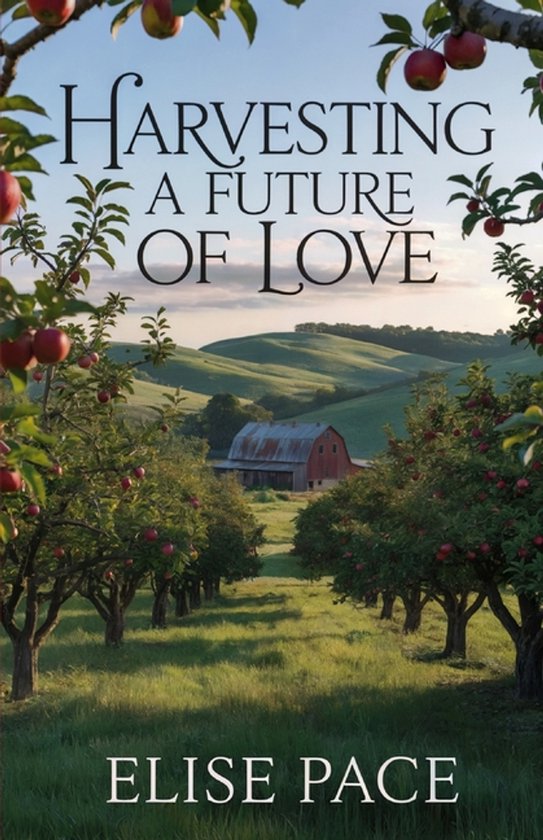 Where Love Takes Root- Harvesting a Future of Love - cover