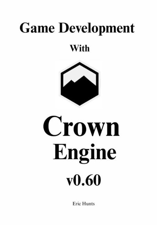 Game Development with Crown Engine v0.60 - cover