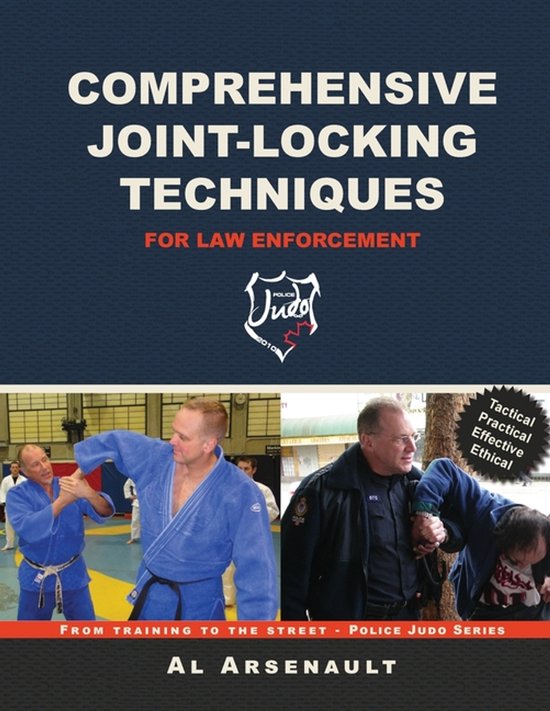 Comprehensive Joint-Locking Techniques for Law Enforcement - cover