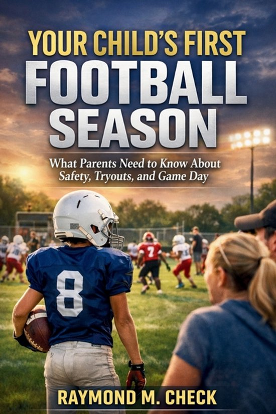 Your Child's First Football Season - cover