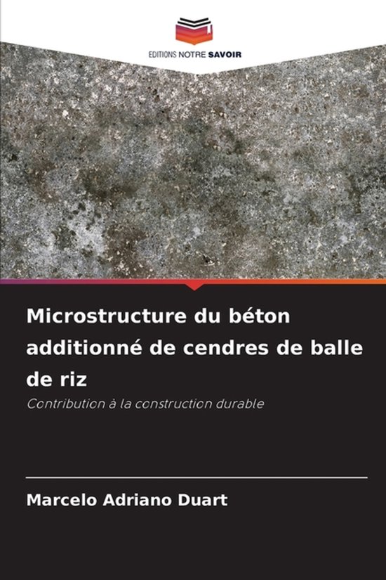 Microstructure du béton additionné de cendres de balle de  ... - cover