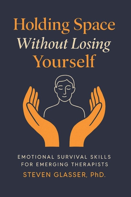 Holding Space Without Losing Yourself - cover