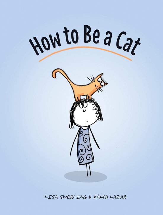 How to Be a Cat - cover