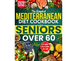 Mediterraan Dieet voor Senioren 60+ | 20-Minuten Recepten voor Hart, Gewicht & Vitaliteit