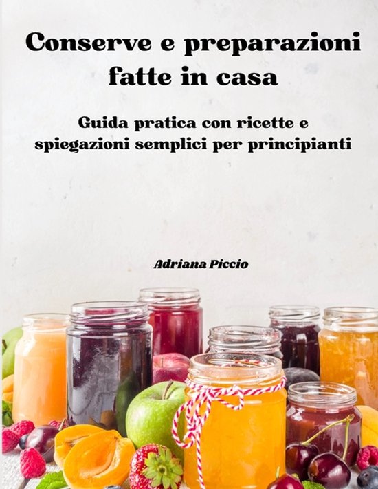 Conserve e preparazioni fatte in casa - cover