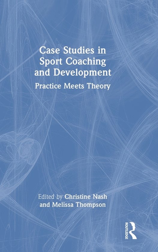 Case Studies in Sport Coaching and Development - cover