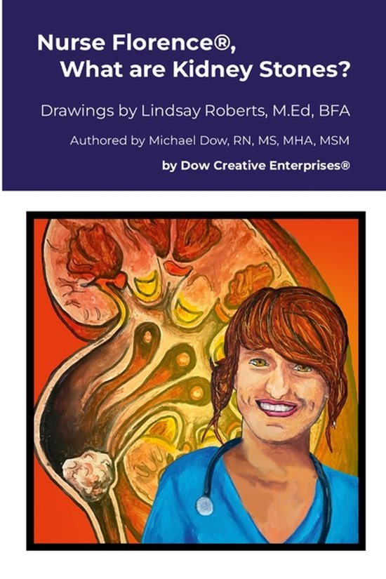 Nurse Florence(R), What are Kidney Stones? - cover