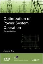 IEEE Press Series on Power and Energy Systems - Optimization of Power System Operation