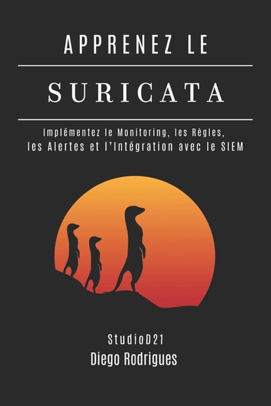 Kali Linux & Frameworks France- Apprenez Le Suricata - cover