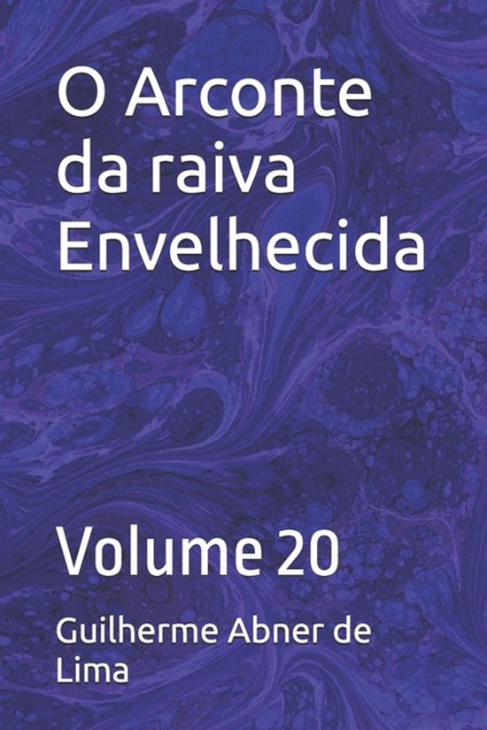 O Arconte da raiva Envelhecida - cover