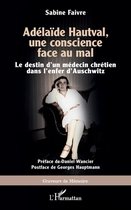 Couverture de livre : Adélaïde Hautval, une conscience face au mal. Une femme est assise sur une chaise.