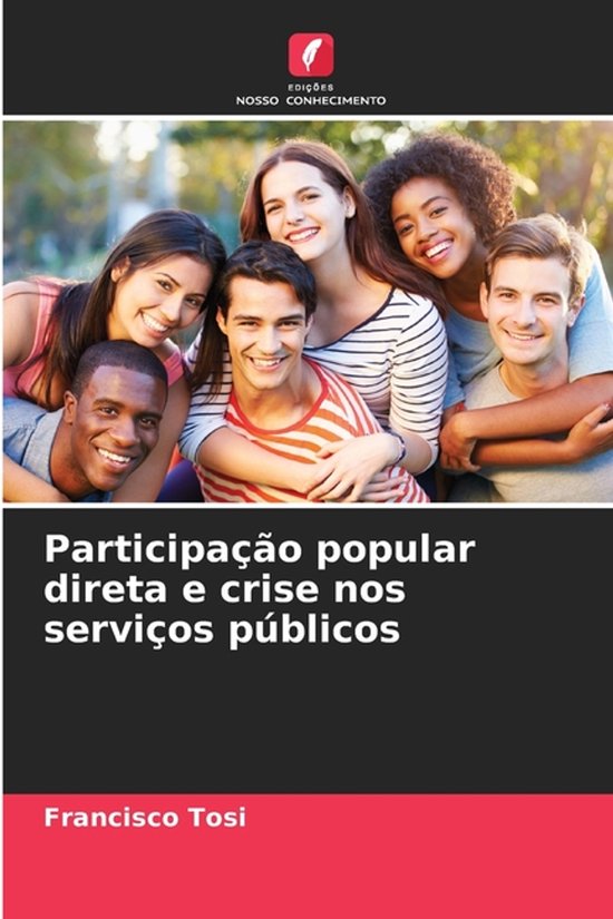 Participação popular direta e crise nos serviços públicos