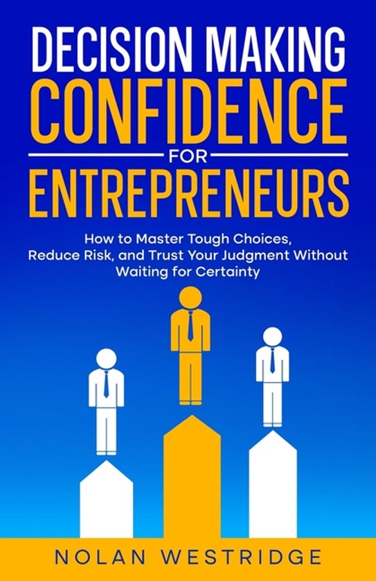 Decision Making Confidence for Entrepreneurs - cover