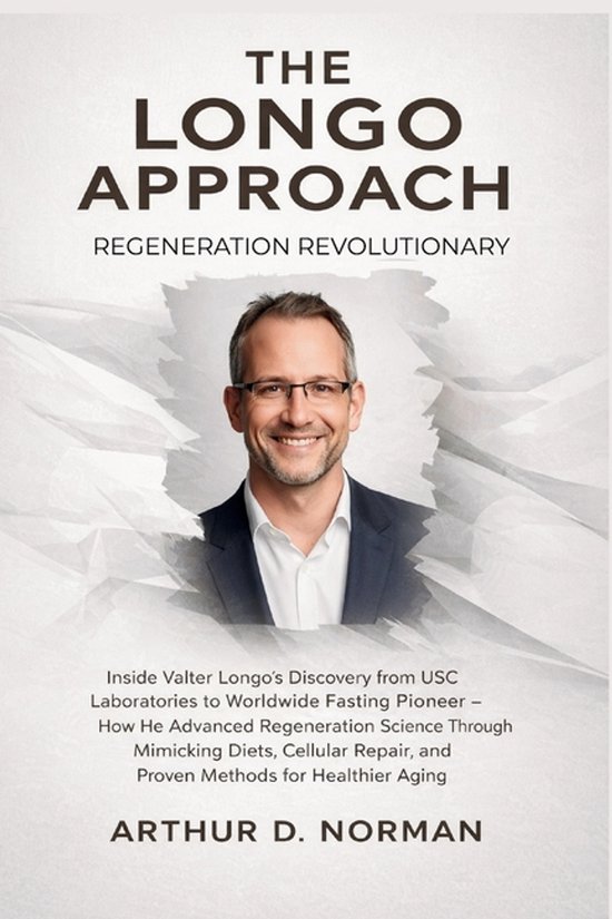 The Longo Approach. Regeneration Revolutionary - cover