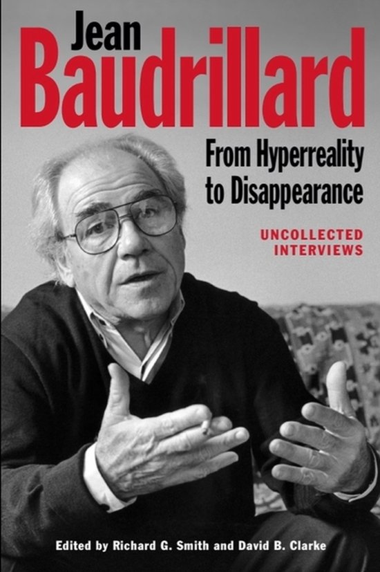 Livre "Jean Baudrillard: From Hyperreality to Disappearance" avec portrait de Jean Baudrillard.