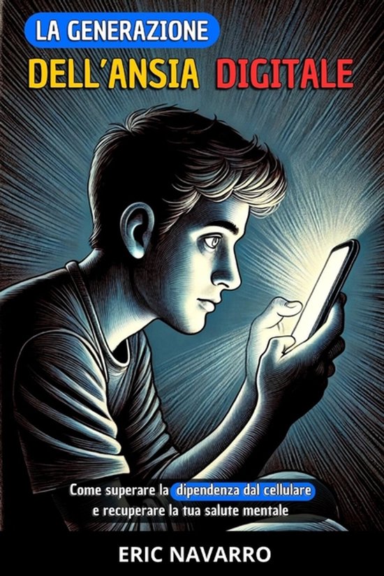 La generazione dell'Ansia Digitale - cover