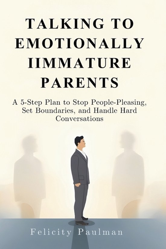 Talking to Emotionally Immature Parents - cover