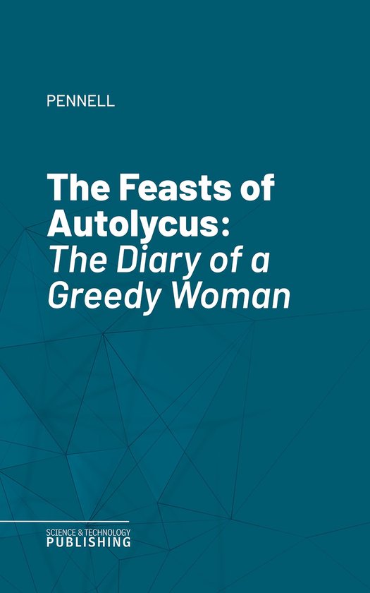 The Feasts of Autolycus - cover