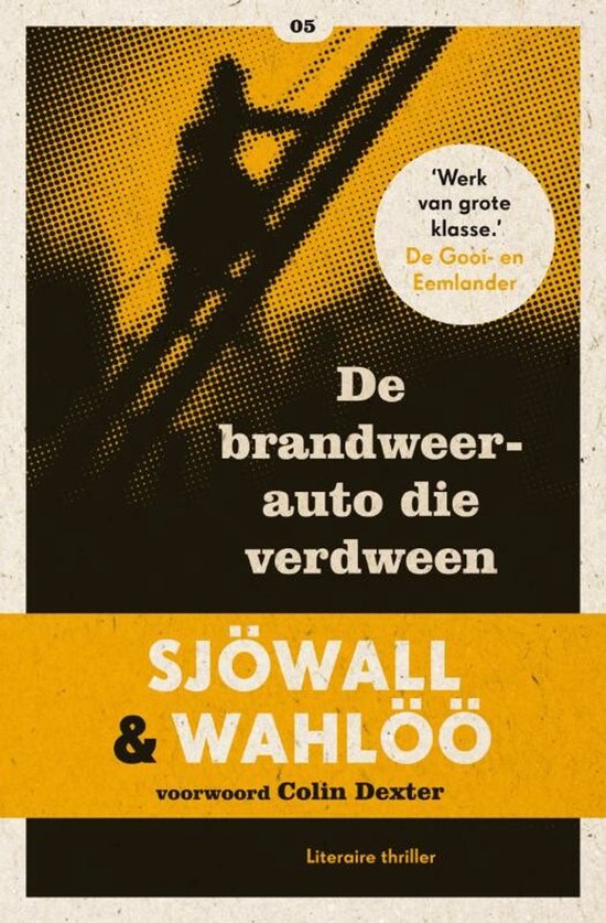 De brandweerauto die verdween. Sjöwall & Wahlöö. Voorwoord Colin Dexter.