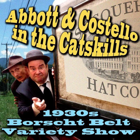 Abbott & Costello in the Catskills - cover