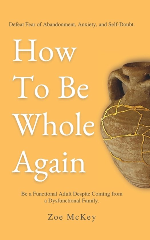 Emotional Maturity- How To Be Whole Again - cover