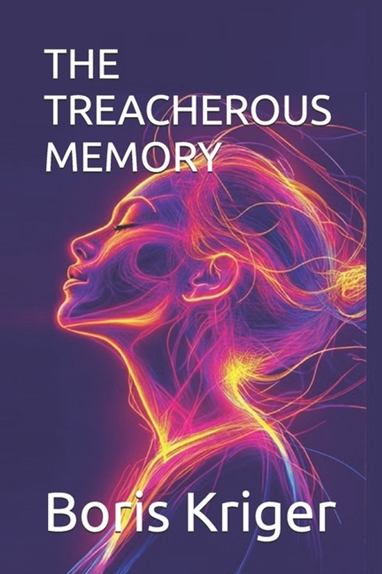 Philosophical Questions-The Treacherous Memory - cover