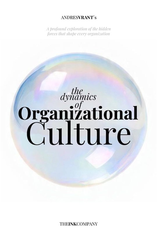 The Dynamics of Organizational Culture - cover