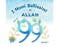 I Miei Primi Libri Di Tawhid- I Nomi Bellissimi di Allah