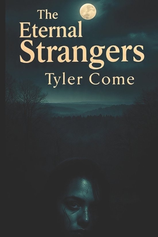 The Eternal Strangers