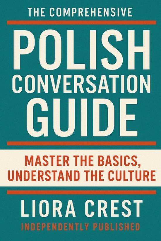 The Comprehensive Polish Conversation Guide - cover
