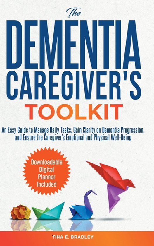 The Dementia Caregiver's Toolkit - cover