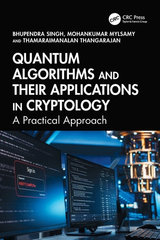 Quantum Algorithms and their Applications in Cryptology - cover