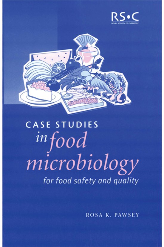 Case Studies In Food Microbiology For Fo