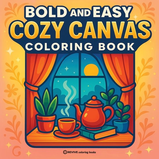 Bold & Easy Stress Relief Coloring Books- Bold & Easy Cozy C ... - cover