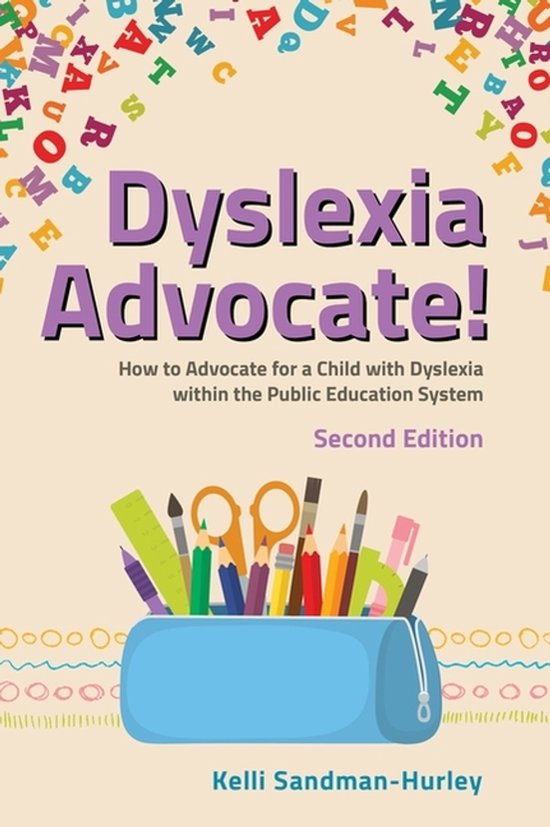 Dyslexia Advocate! Second Edition - cover