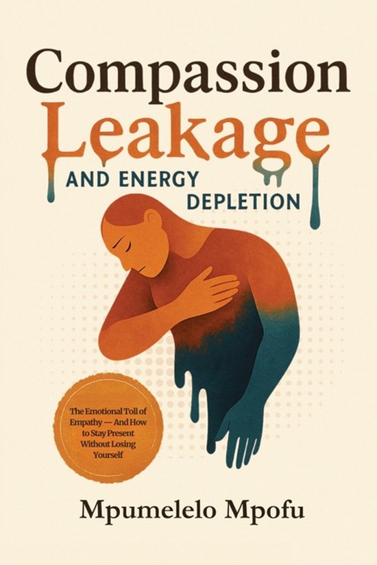 Compassion Leakage and Energy Depletion - cover