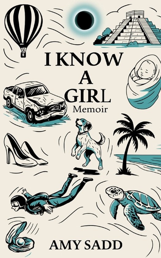 I Know a Girl Memoir - cover