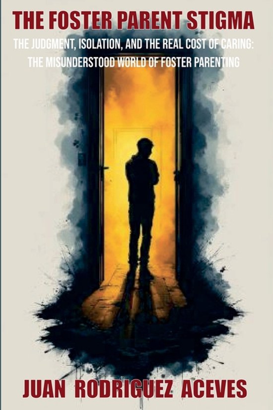 The Foster Parents Stigma - cover