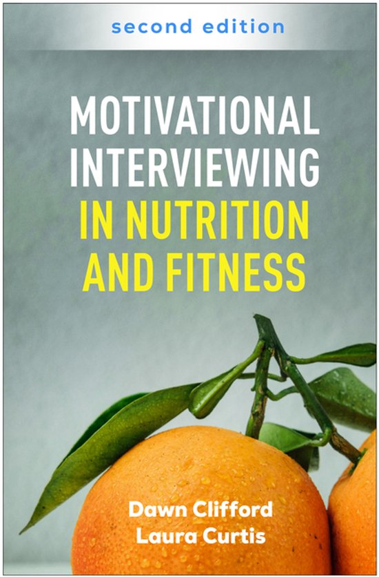 Motivational Interviewing in Nutrition and Fitness, Second E ... - cover