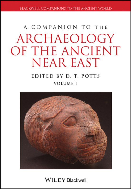 A Companion to the Archaeology of the Ancient Near East - cover