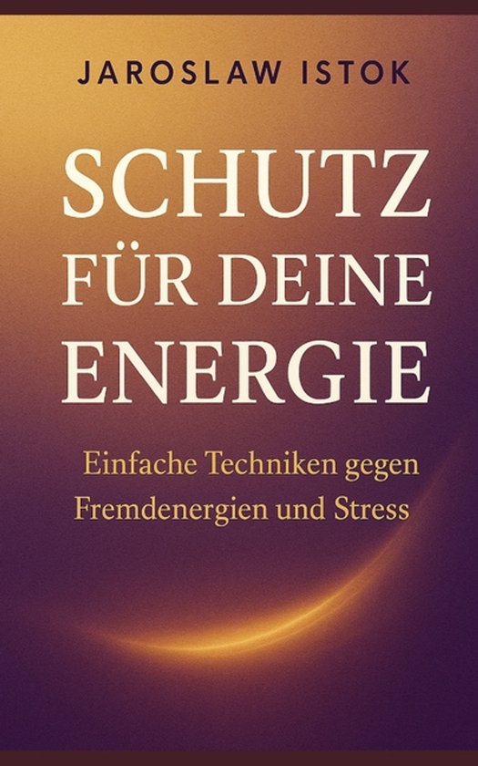 Schutz für deine Energie - cover