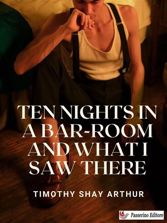 Ten Nights in a Bar-Room and What I Saw There - cover