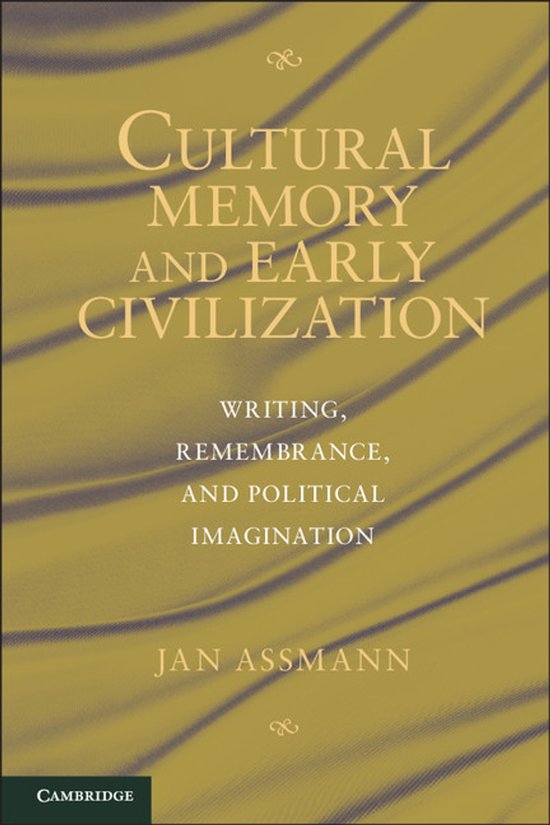 Writing Ritual & Cultural Memory Ancient