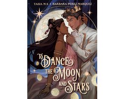 To Dance the Moon and Stars (A Graphic Novel)