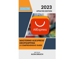 Mastering Marketplaces: The Dropshipping Series 3 - Mastering AliExpress Dropshipping - A Comprehensive Guide