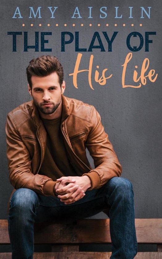 The Play of His Life - cover