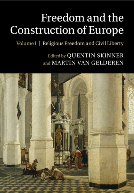 Freedom and the Construction of Europe 2 Volume Paperback Se ... - cover