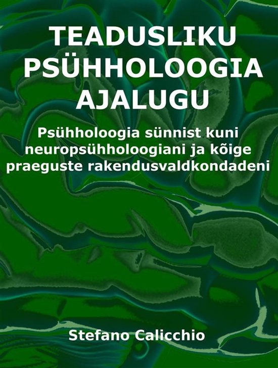 Teadusliku psühholoogia ajalugu - cover